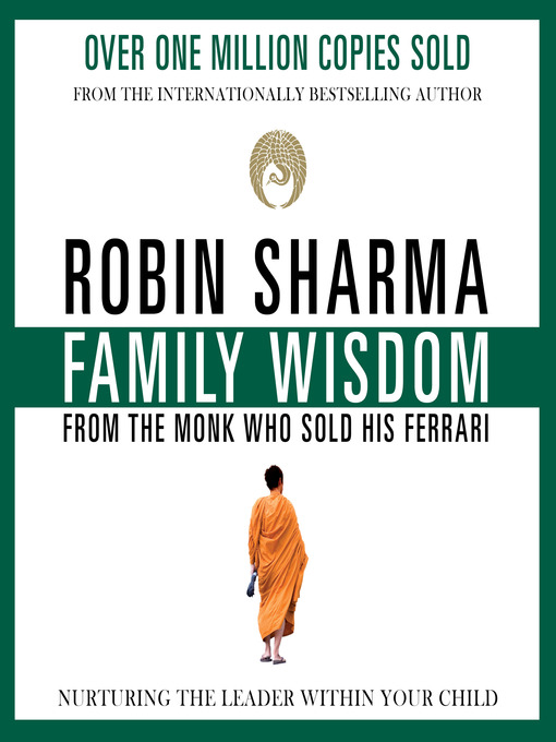 Title details for Family Wisdom from the Monk Who Sold His Ferrari by Robin Sharma - Wait list